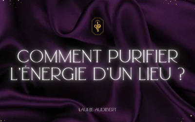 Comment purifier l&rsquo;énergie d&rsquo;un lieu ?