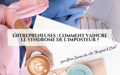 Comment vaincre le syndrome de l&rsquo;imposteur ?