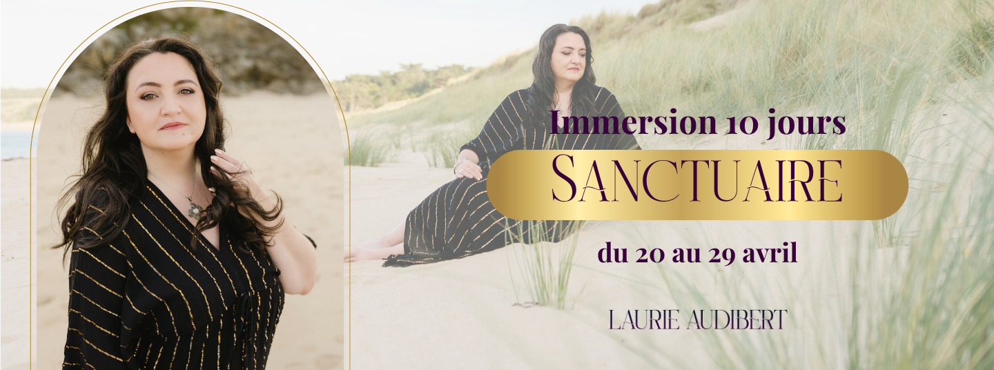Sanctuaire / Immersion 10 jours pour femmes entrepreneurs ambitieuses et épuisées